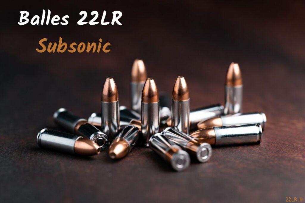 Balle 22lr subsonic